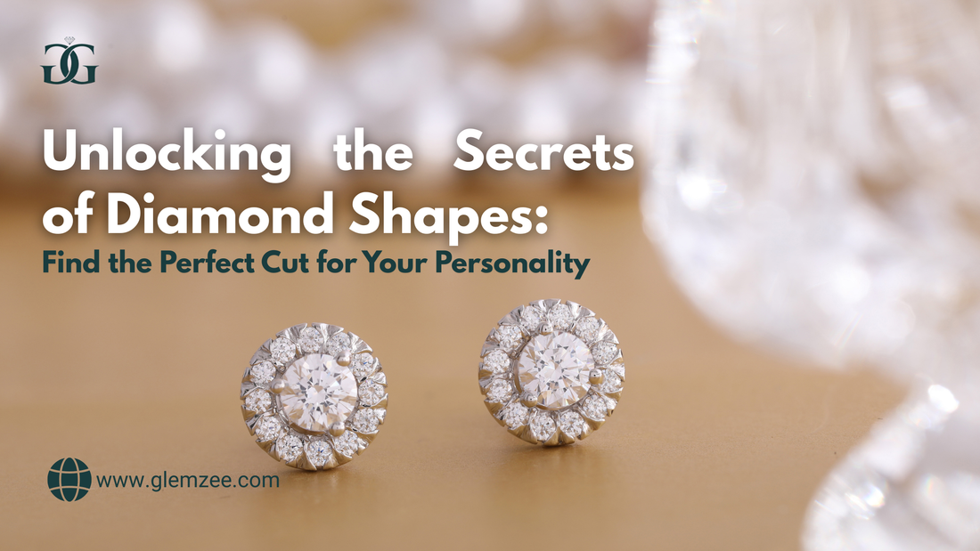 Unlocking the Secrets of Diamond Shapes: Find the Perfect Cut for Your Personality